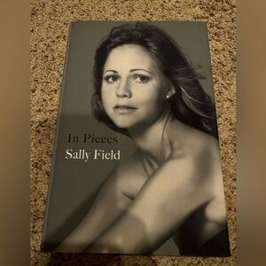 Sally Field memoir book autobiography In pieces hardback 4/$20
